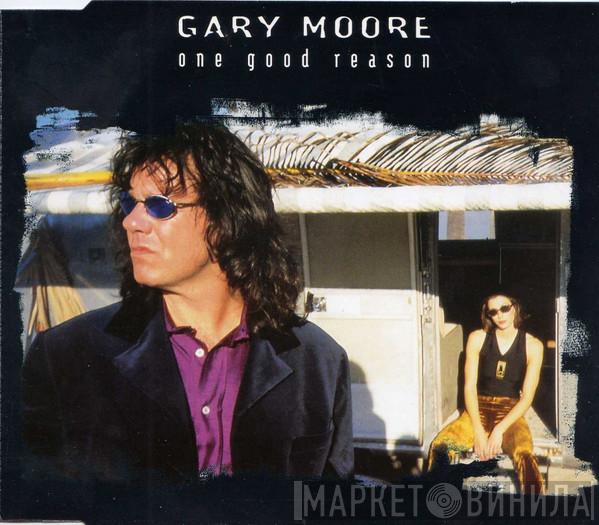 Gary Moore - One Good Reason