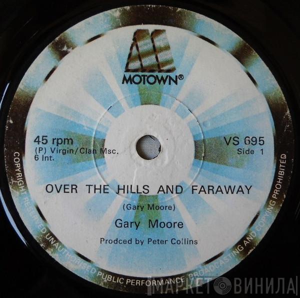  Gary Moore  - Over The Hills And Far Away