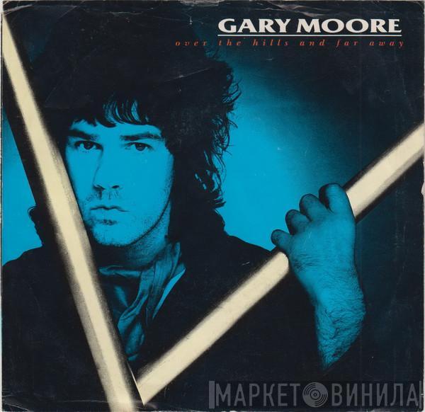  Gary Moore  - Over The Hills And Far Away