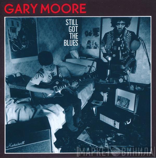  Gary Moore  - Still Got The Blues