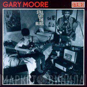  Gary Moore  - Still Got The Blues