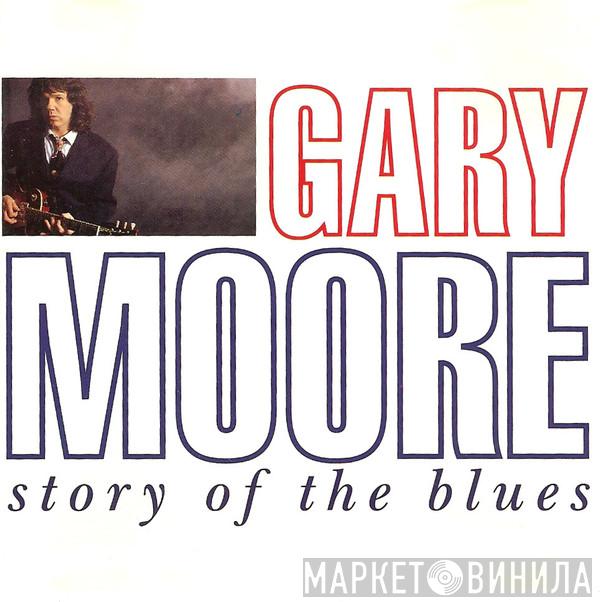  Gary Moore  - Story Of The Blues