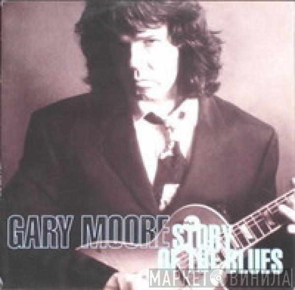  Gary Moore  - Story Of The Blues