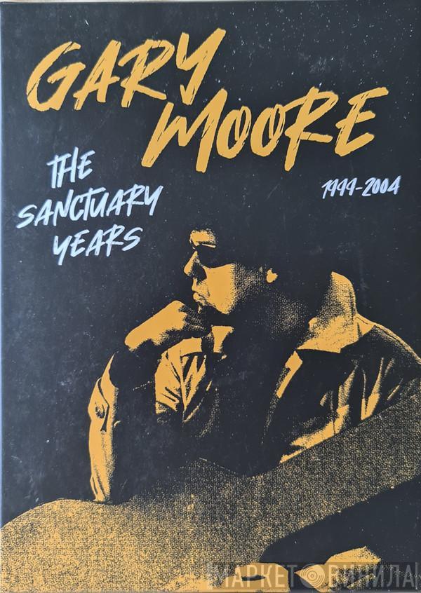 Gary Moore - The Sanctuary Years (1999-2004)
