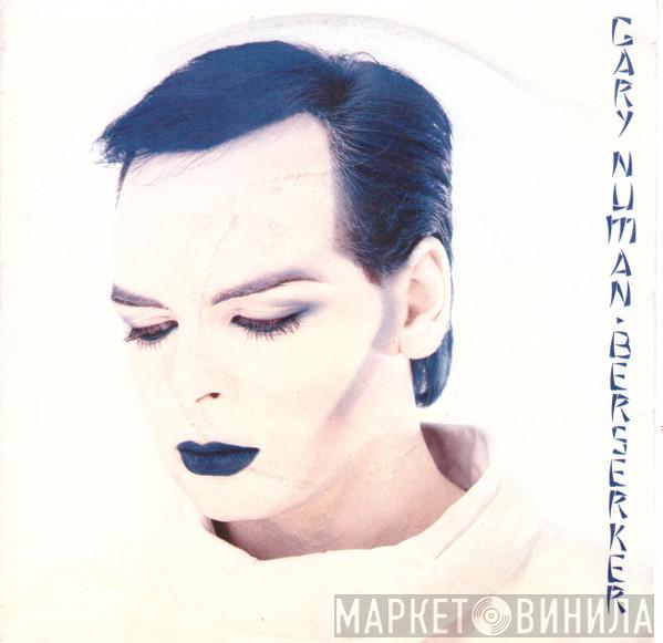 Gary Numan  - Berserker