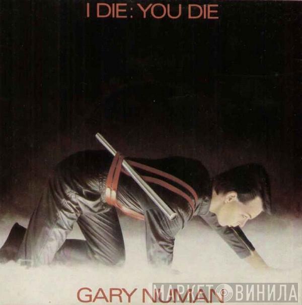Gary Numan - I Die: You Die