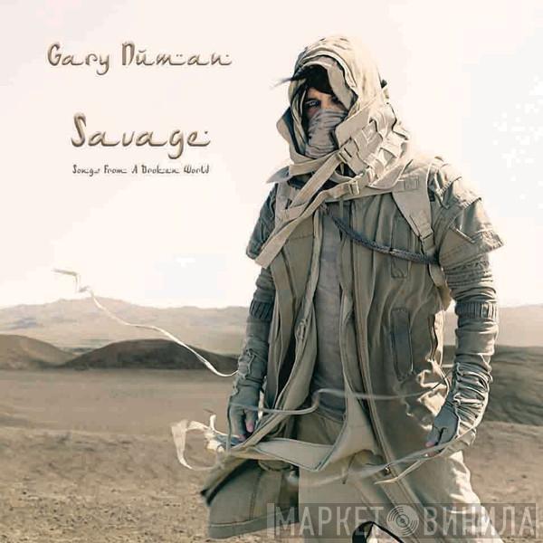  Gary Numan  - Savage: Songs From A Broken World