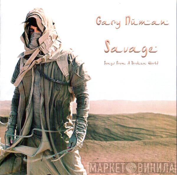  Gary Numan  - Savage: Songs From A Broken World