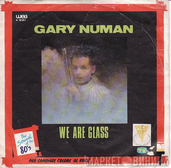 Gary Numan - We Are Glass