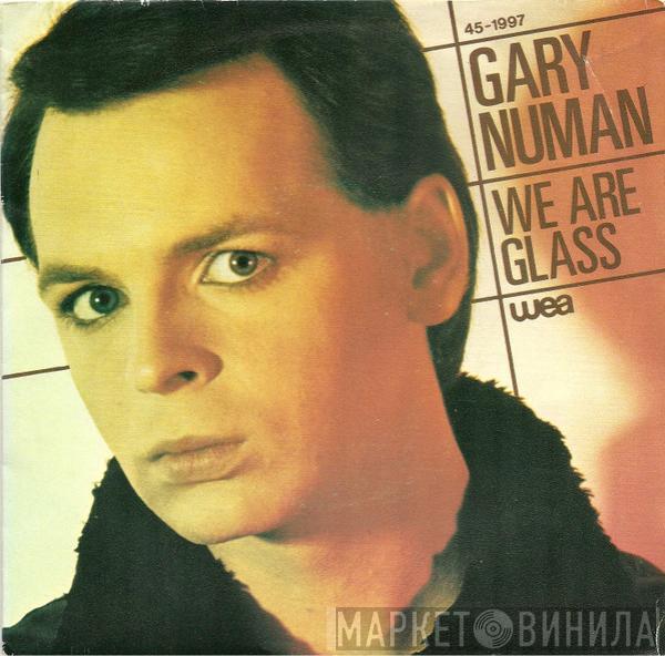  Gary Numan  - We Are Glass