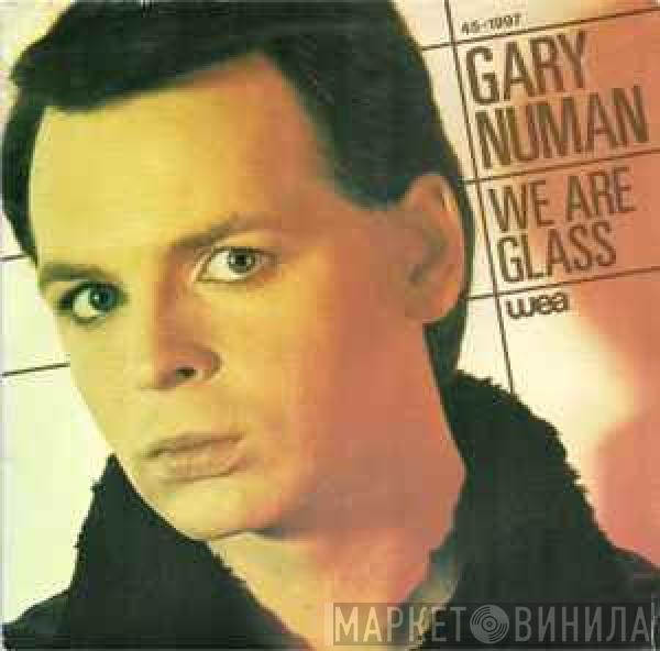  Gary Numan  - We Are Glass
