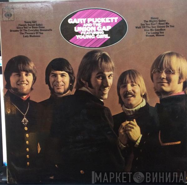Gary Puckett & The Union Gap - Gary Puckett And The Union Gap Featuring "Young Girl"