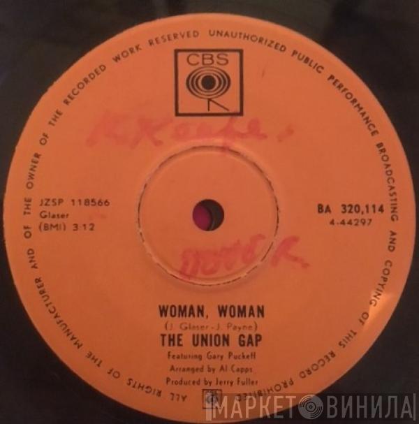 Gary Puckett & The Union Gap - Woman, Woman / Don't Make Promises