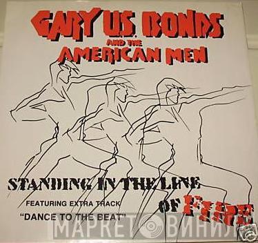  Gary U.S. Bonds  - Standing In The Line Of Fire / Wild Nights / Dance To The Beat