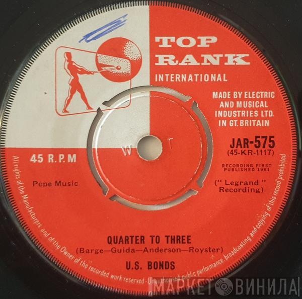 Gary U.S. Bonds - Quarter To Three