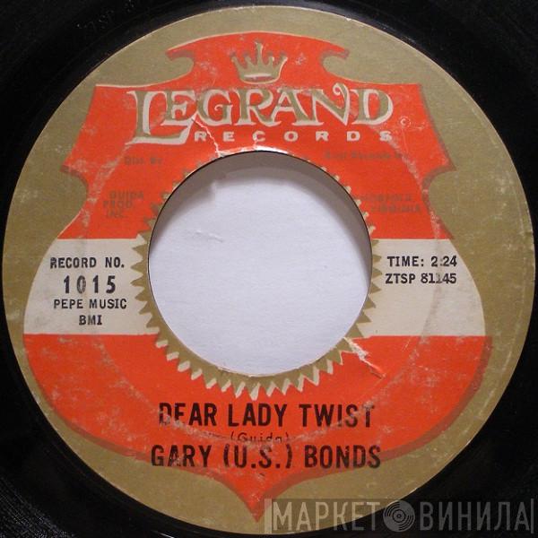 Gary U.S. Bonds - Dear Lady Twist