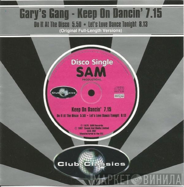  Gary's Gang  - Keep On Dancin' / Do It At The Disco / Let's Love Dance Tonight