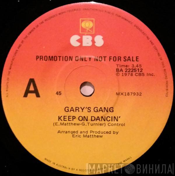  Gary's Gang  - Keep On Dancin' / Do It At The Disco