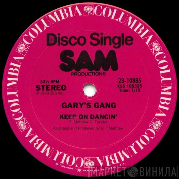 Gary's Gang  - Keep On Dancin' / Do It At The Disco