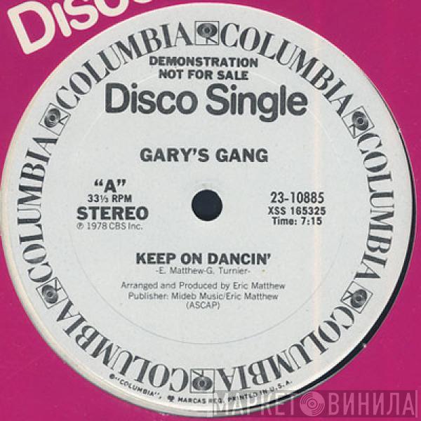  Gary's Gang  - Keep On Dancin' / Do It At The Disco