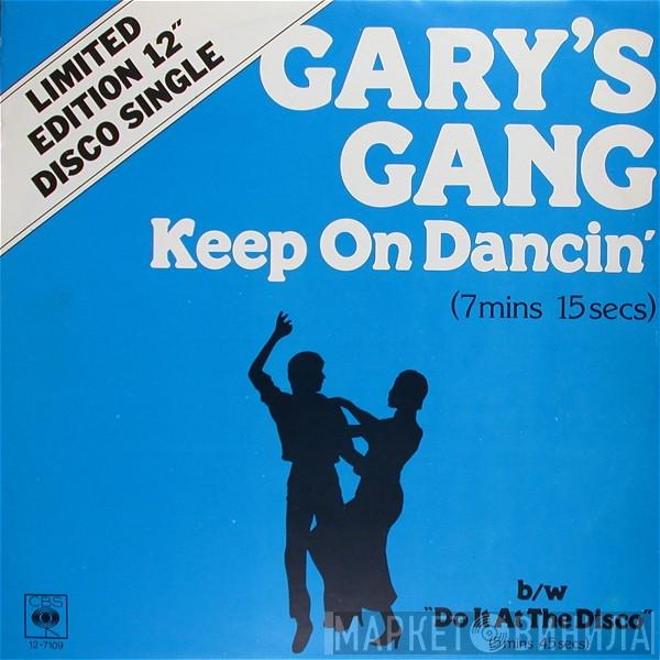  Gary's Gang  - Keep On Dancin' b/w Do It At The Disco