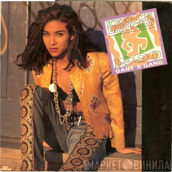  Gary's Gang  - Keep On Dancin' 1990