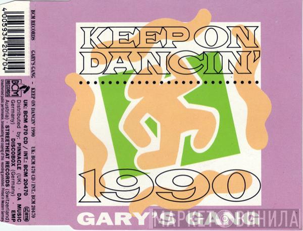  Gary's Gang  - Keep On Dancin' 1990