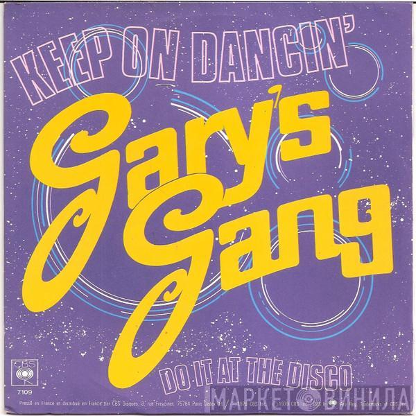  Gary's Gang  - Keep On Dancin'