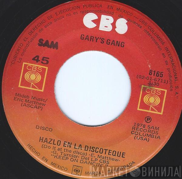  Gary's Gang  - Keep On Dancin'