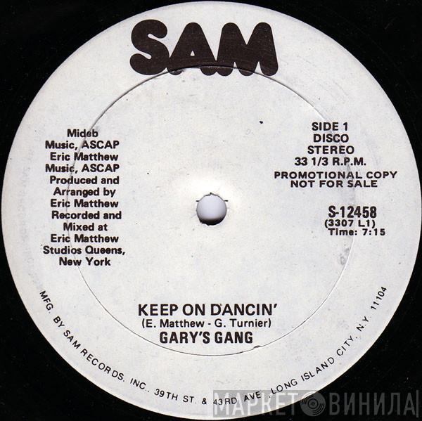  Gary's Gang  - Keep On Dancin'