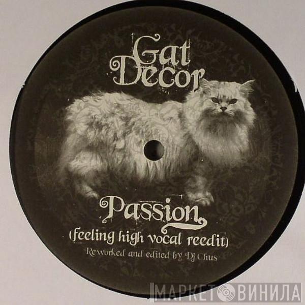  Gat Decor  - Passion