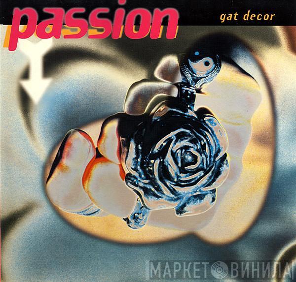  Gat Decor  - Passion