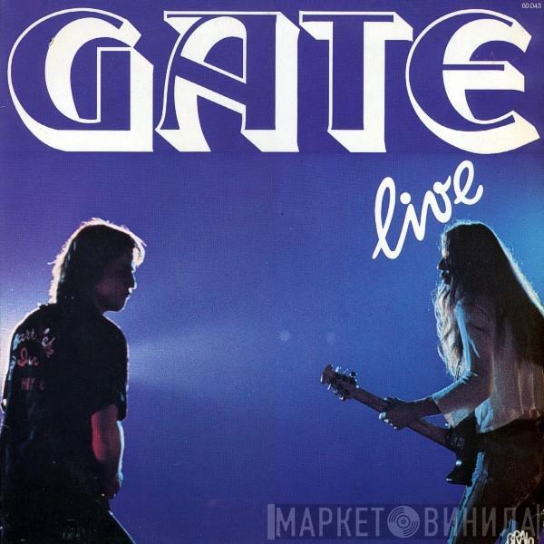 Gate  - Live