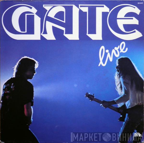 Gate  - Live