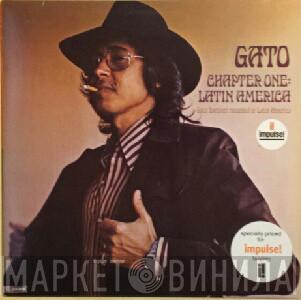  Gato Barbieri  - Chapter One: Latin America