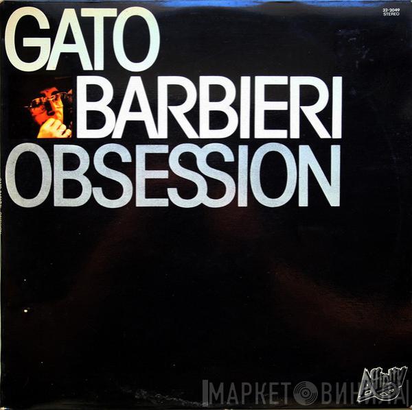 Gato Barbieri - Obsession