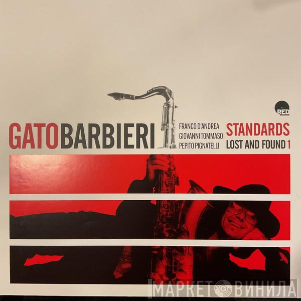 Gato Barbieri - Standards Lost And Found 1