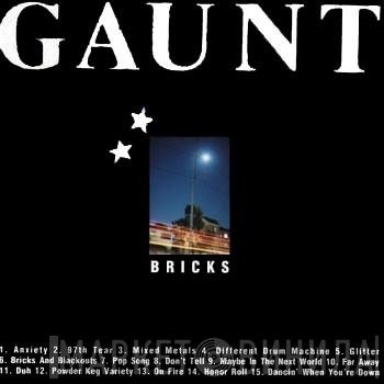  Gaunt   - Bricks And Blackouts