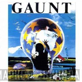  Gaunt   - I Can See Your Mom From Here