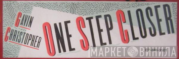  Gavin Christopher  - One Step Closer To You