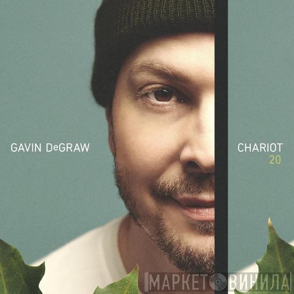 Gavin DeGraw - Chariot 20
