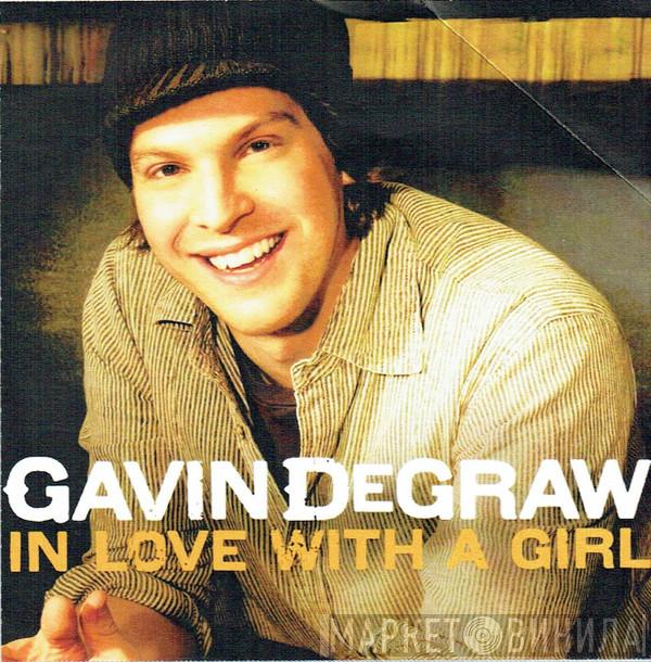 Gavin DeGraw - In Love With A Girl
