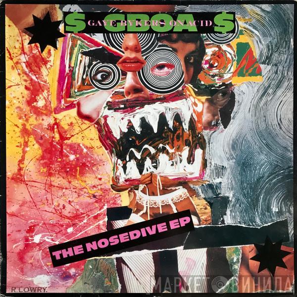 Gaye Bykers On Acid - The Nosedive EP