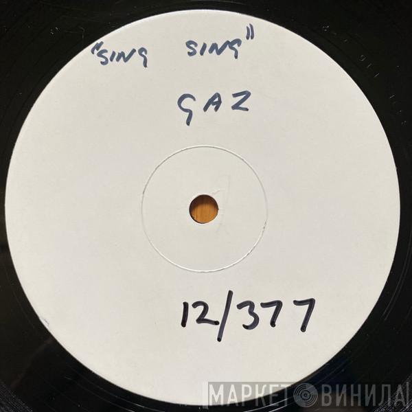 Gaz - Sing Sing