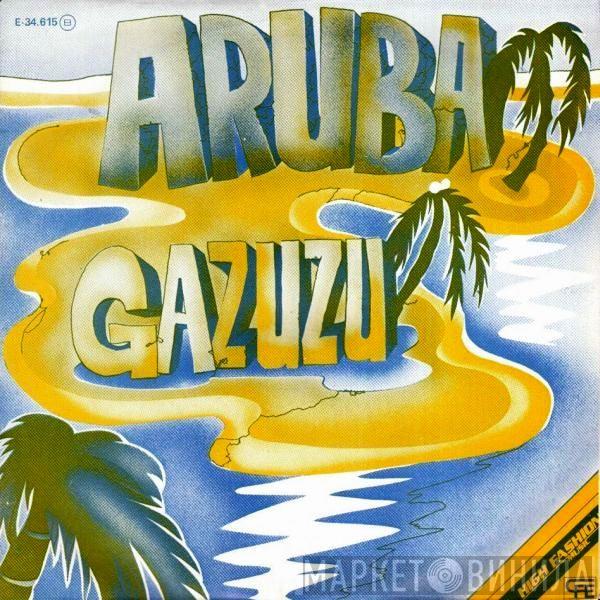 Gazuzu - Aruba