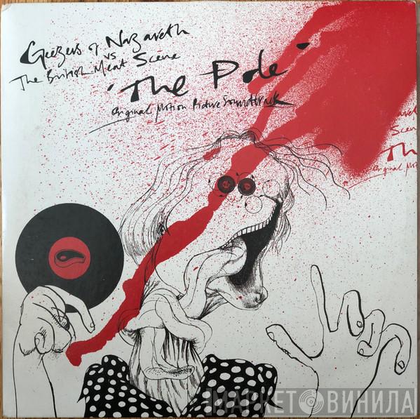 Geezers Of Nazareth, British Meat Scene - The Pole-Original Motion Picture Soundtrack