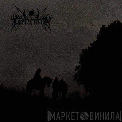 Gehenna - First Spell
