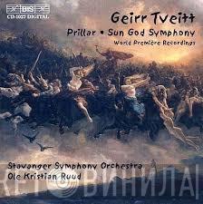 Geirr Tveitt, Stavanger Symfoniorkester, Ole Kristian Ruud - Prillar • Sun God Symphony