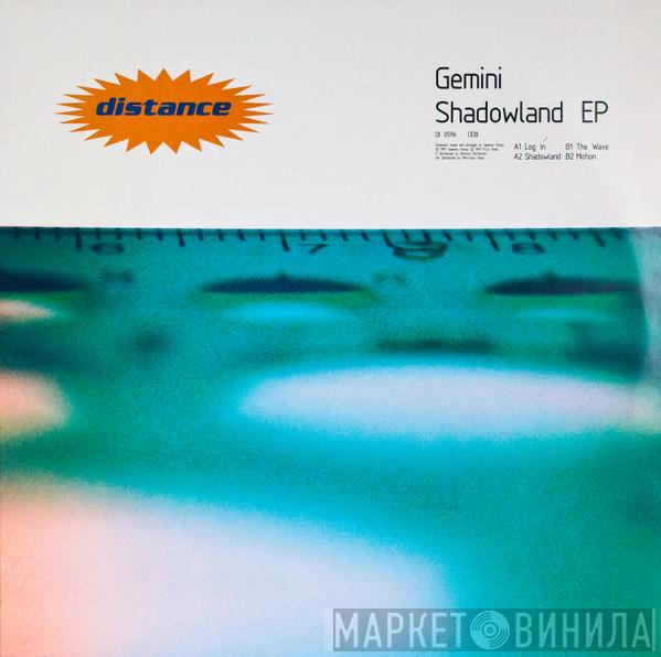  Gemini  - Shadowland EP