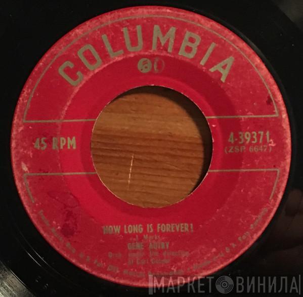  Gene Autry  - How Long Is Forever / Mister And Mississippi